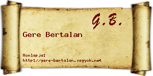 Gere Bertalan névjegykártya